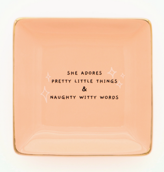She Adores Pretty Little Things - Square Trinket Tray